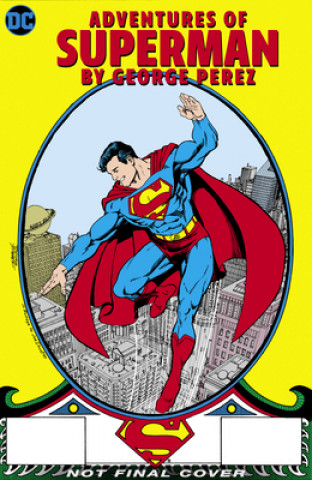 Kniha Adventures of Superman by George Perez George Perez