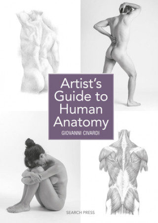 Könyv Artist's Guide to Human Anatomy 