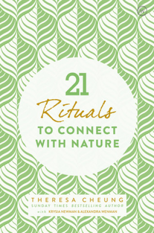 Kniha 21 Rituals to Connect with Nature 