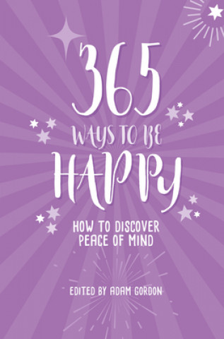 Libro 365 Ways to Be Happy 