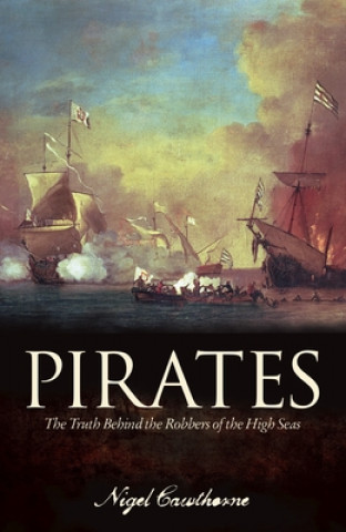 Książka Pirates: The Truth Behind the Robbers of the High Seas 