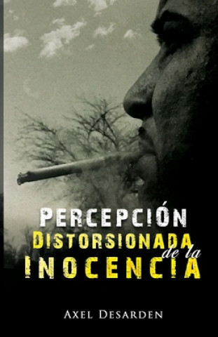 Knjiga Percepción Distorsionada de la Inocencia 
