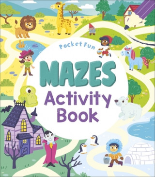 Carte Pocket Fun: Mazes Activity Book Angelika Scudamore