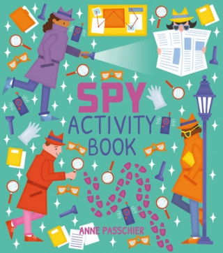 Carte Spy Activity Book Anne Passchier