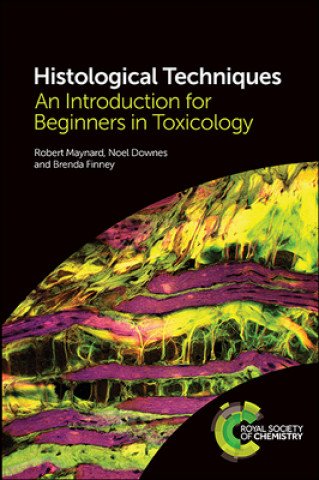 Könyv Histological Techniques Noel Downes