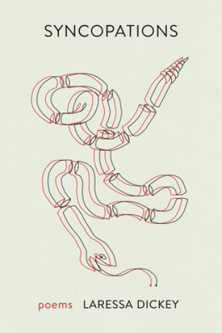 Knjiga Syncopations Laressa Dickey