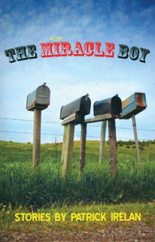 Kniha The Miracle Boy 