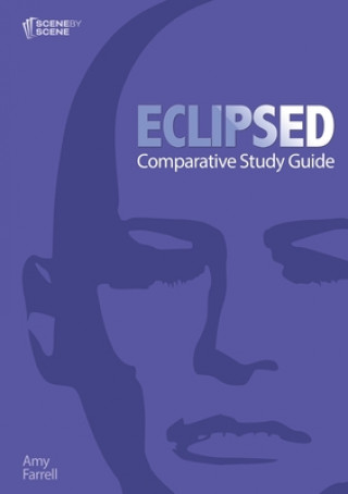 Knjiga Eclipsed Comparative Study Guide Amy Farrell