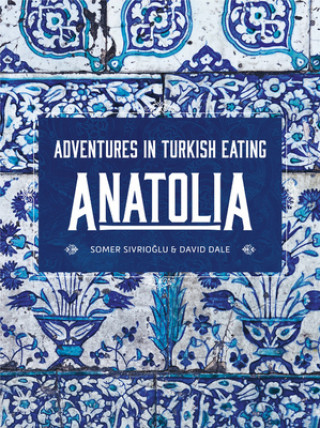 Книга Anatolia David Dale