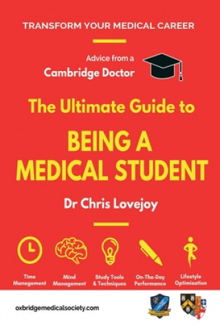 Kniha The Ultimate Guide to Being a Medical Student Rohan Agarwal