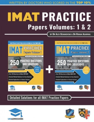 Kniha IMAT Practice Papers Volumes One & Two: 8 Full Papers with Fully Worked Solutions for the International Medical Admissions Test, 2019 Edition Alex Ochakovski