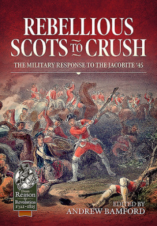 Kniha Rebellious Scots to Crush 