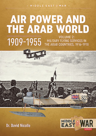 Carte Air Power and the Arab World 1909-1955 