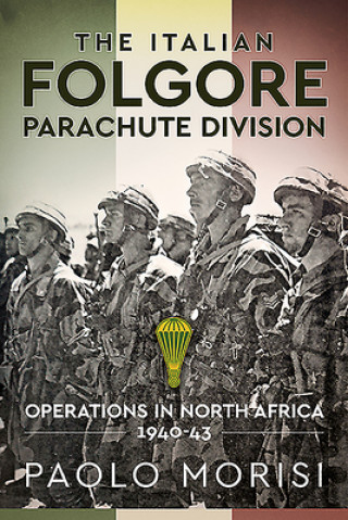 Книга Italian Folgore Parachute Division 