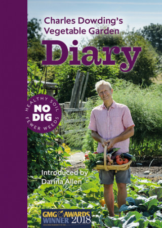 Könyv Charles Dowding's Vegetable Garden Diary Charles Dowding
