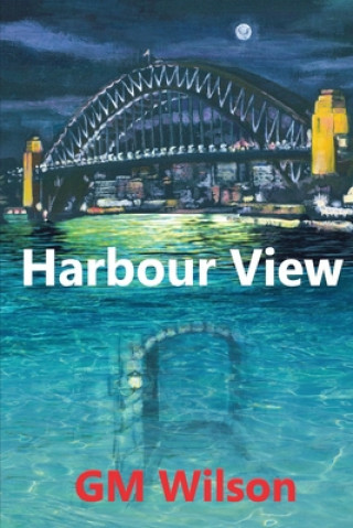 Knjiga Harbour View Glenys Wilson
