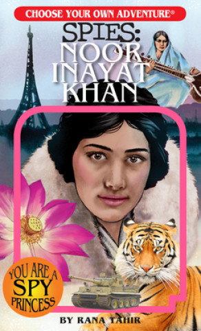 Book Choose Your Own Adventure Spies: Noor Inayat Khan 