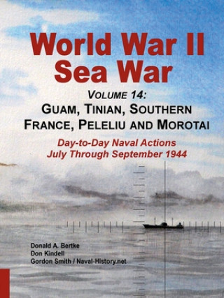 Książka World War Ii Sea War, Volume 14 Donald A. Bertke