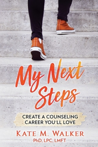 Knjiga My Next Steps Kate M. Walker