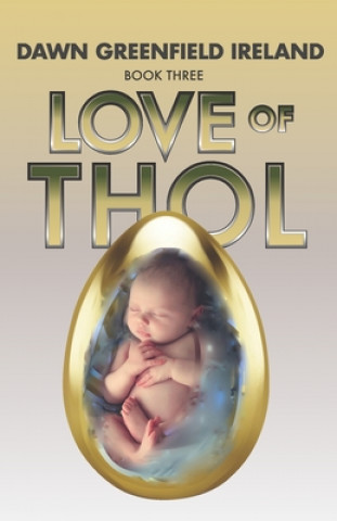 Könyv Love of Thol 