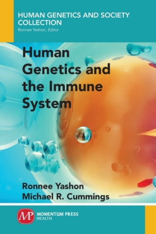 Carte Human Genetics and the Immune System Michael R. Cummings