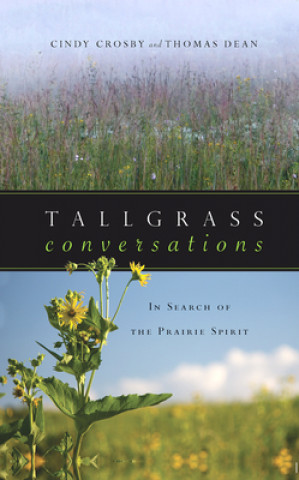 Kniha Tallgrass Conversations Thomas Dean