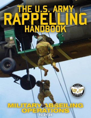 Książka US Army Rappelling Handbook - Military Abseiling Operations 