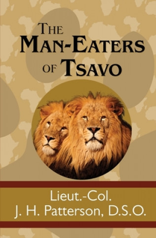 Kniha The Man-Eaters of Tsavo 