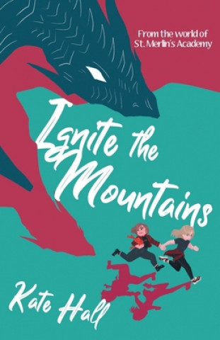 Boek Ignite the Mountains Kate Hall
