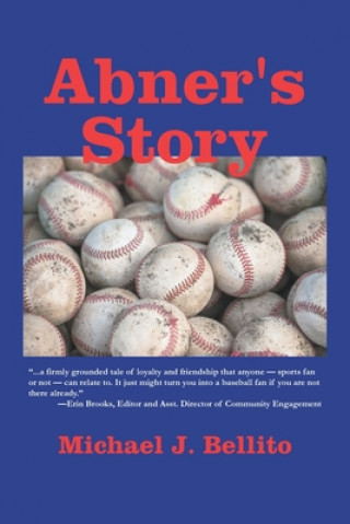 Buch Abner's Story Michael J. Bellito