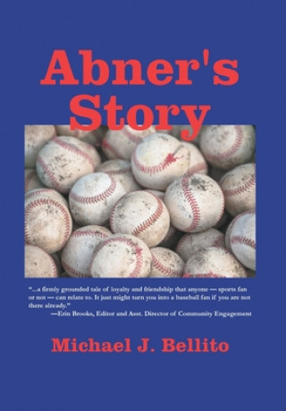 Buch Abner's Story Michael J. Bellito