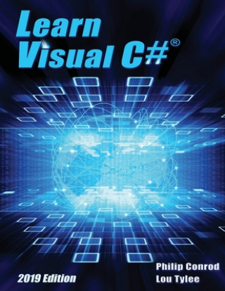 Buch Learn Visual C# 2019 Edition Lou Tylee