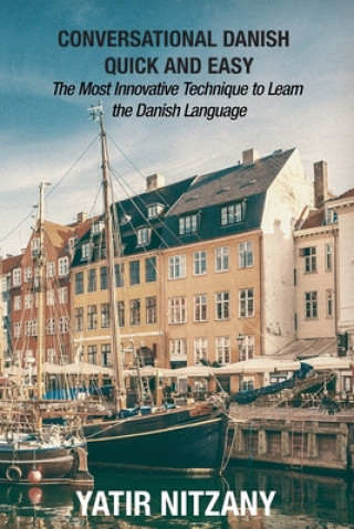 Könyv Conversational Danish Quick and Easy 
