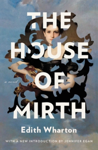 Könyv House of Mirth Jennifer Egan