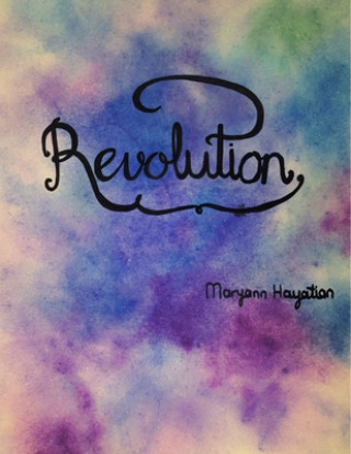 Knjiga revolution Maryann Hayatian