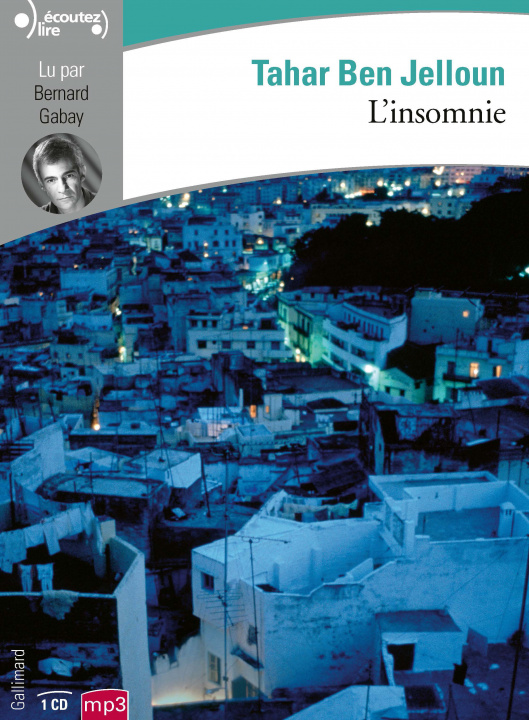 Audio L'insomnie, 1 MP3-CD Tahar Ben Jelloun