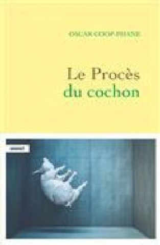 Книга Le procès du cochon Oscar Coop-Phane