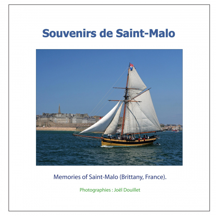 Carte Souvenirs de Saint-Malo Joel Douillet