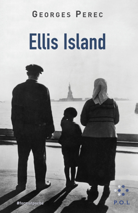 Carte Ellis Island Georges Perec