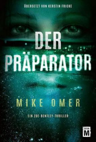 Kniha Der Präparator Mike Omer