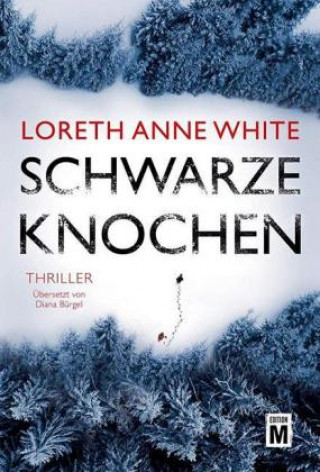 Könyv Schwarze Knochen Loreth Anne White