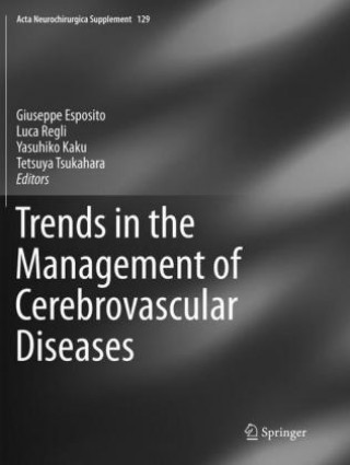 Kniha Trends in the Management of Cerebrovascular Diseases Giuseppe Esposito