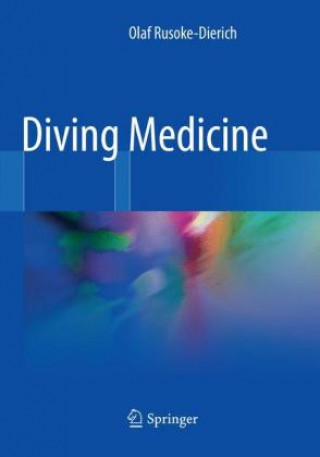 Könyv Diving Medicine Olaf Rusoke-Dierich