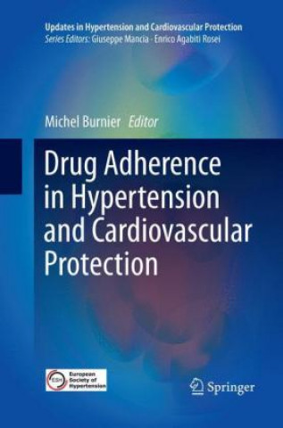 Książka Drug Adherence in Hypertension and Cardiovascular Protection Michel Burnier