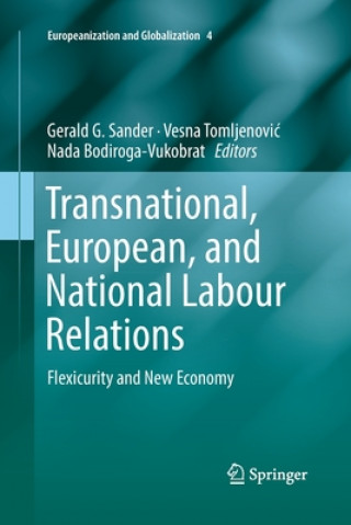 Kniha Transnational, European, and National Labour Relations Gerald G. Sander