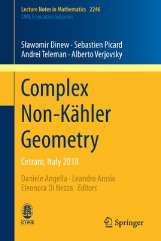 Kniha Complex Non-Kahler Geometry Slawomir Dinew