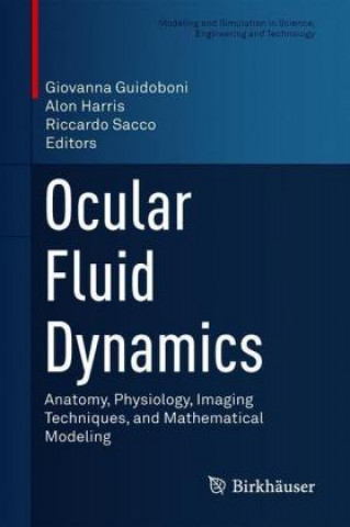 Kniha Ocular Fluid Dynamics Giovanna Guidoboni