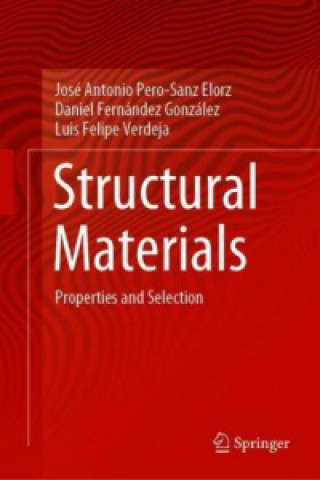 Книга Structural Materials José Antonio Pero-Sanz Elorz