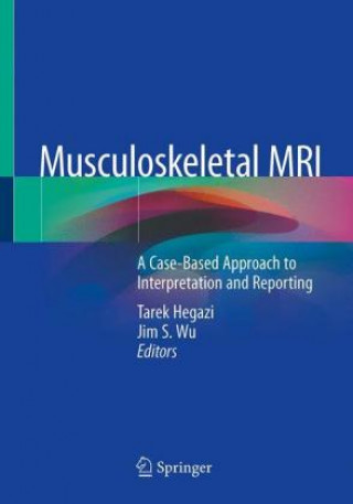 Kniha Musculoskeletal MRI Tarek Hegazi