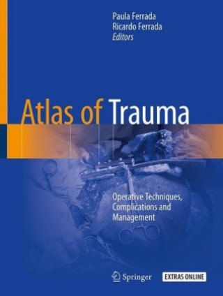 Carte Atlas of Trauma Paula Ferrada